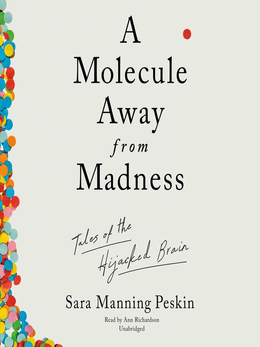 Title details for A Molecule away from Madness by Sara Manning Peskin - Wait list